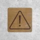 Wood Safety Sign - Danger Warning