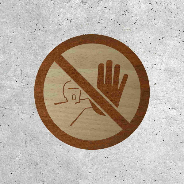 Wood Signage - No Entry with Hand