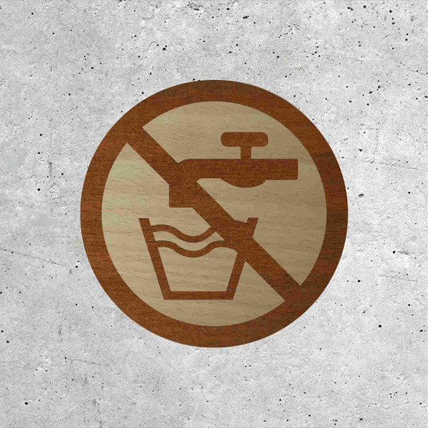 Wooden Sign - Non-Potable Water