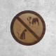 Wooden Sign - No Animal Access