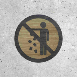 Wooden Signage - Do Not Litter Here