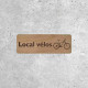 Local Wooden Bikes Sign