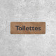 Panneau Toilettes en Bois